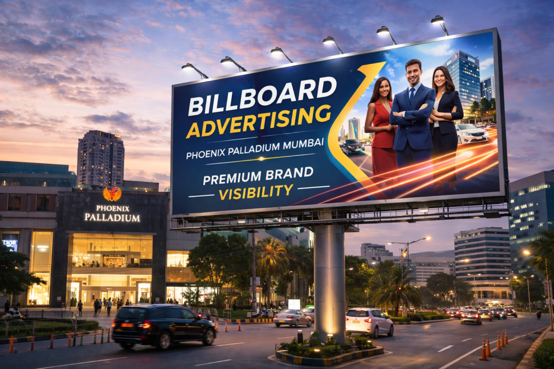 Billboard Advertising in Phoenix Palladium Mumbai, Maharashtra